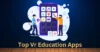 Top VR Education Apps | Make Learning Fun and Immersive - Post Thumbnail