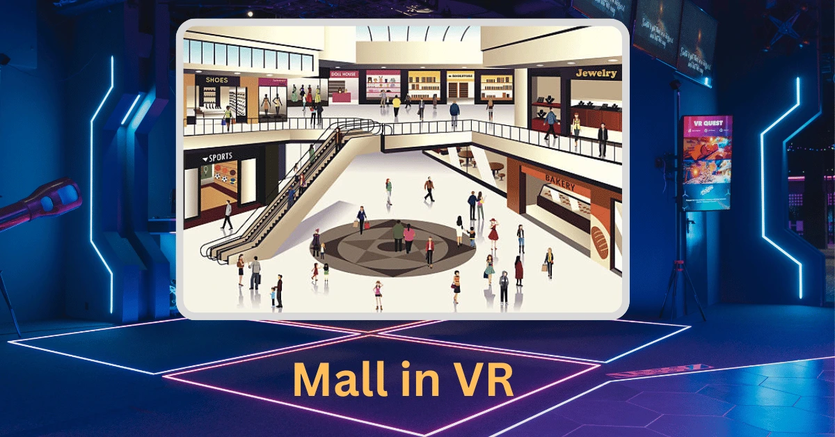 virtual-reality-mall-the-future-of-shopping-is-here